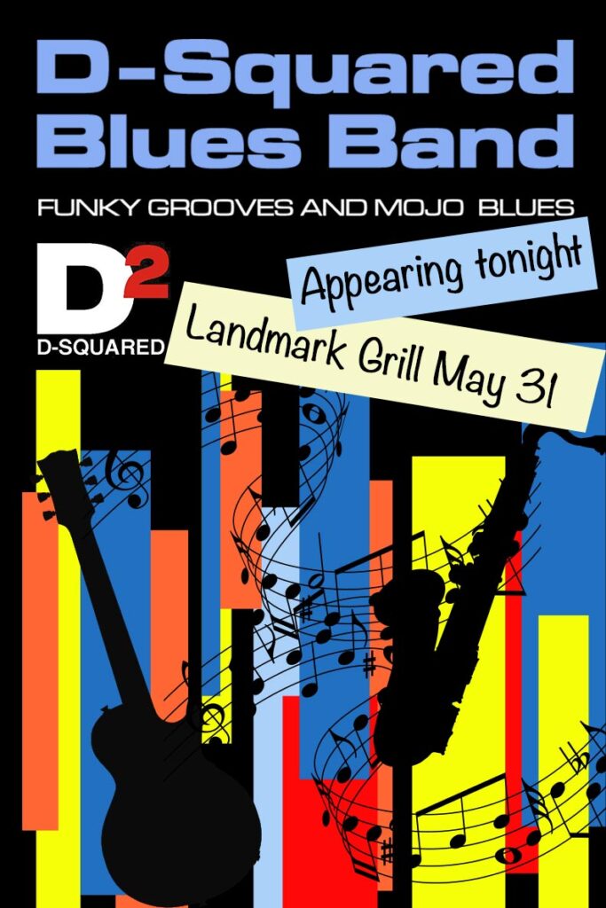 D Squared Blues band event poster