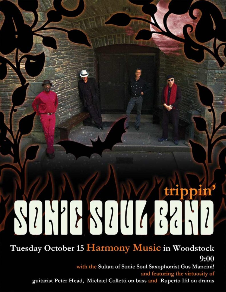 Poster for event: Sonic Soul Band Trippin' Harmony Woodstock