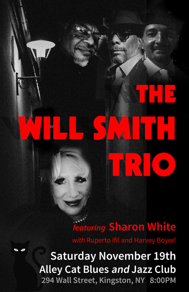 Band performance poster The Will Smith Trio featuring Sharon White